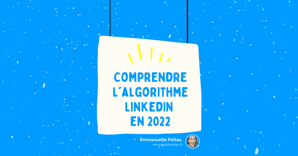 Comment fonctionne l'algorithme LinkedIn ?
