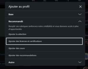 Comment ajouter une certification LinkedIn ? ajouter certification LinkedIn