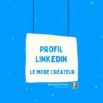 mode créateur LinkedIn