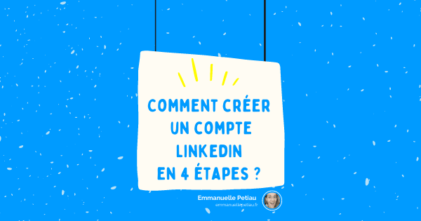 Comment créer un compte LinkedIn