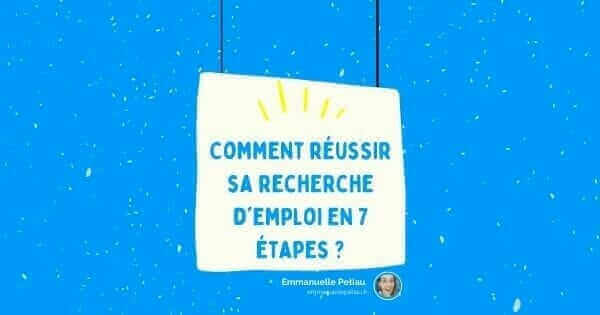 Comment réussir sa recherche d'emploi