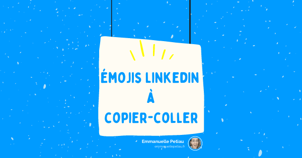émojis LinkedIn