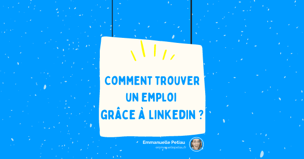 Comment trouver un emploi LinkedIn