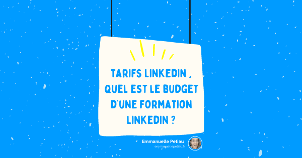 Quels tarifs linkedin pour une formation LinkedIn ?
