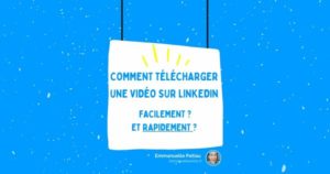 Comment télécharger une vidéo Linkedin ?