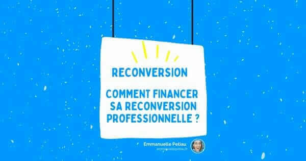 head of sales Comment faire financer sa reconversion professionnelle ?